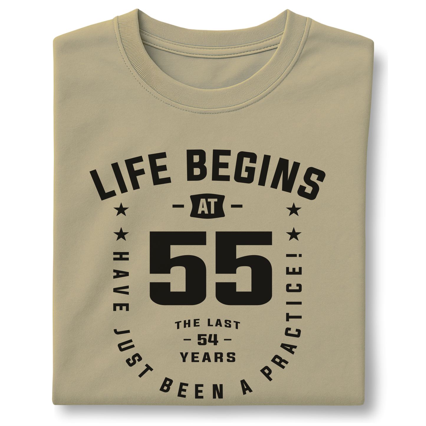 Life Begins at 55 The Last 54 Years Were Just Practice - Customizable unisex garment-dyed heavyweight t-shirt