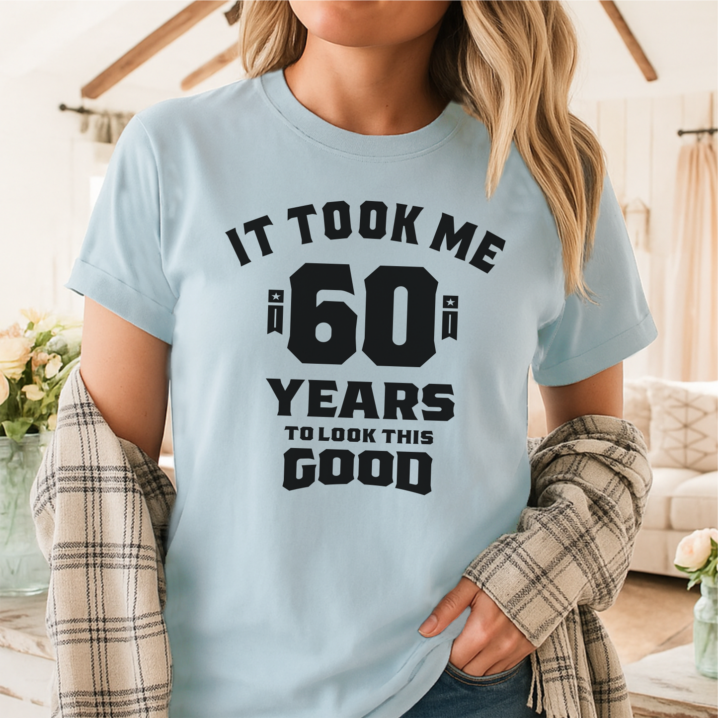 It Took Me 60 Years To Look This Good - Customizable unisex garment-dyed heavyweight t-shirt