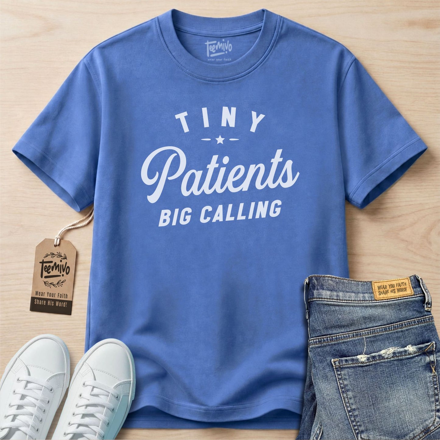 Tiny Patients Big Calling | Faith in Work | Nurse T-shirt