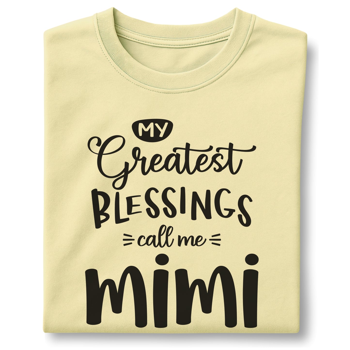 My Greatest Blessings Call Me Mimi customizable Unisex garment-dyed heavyweight t-shirt