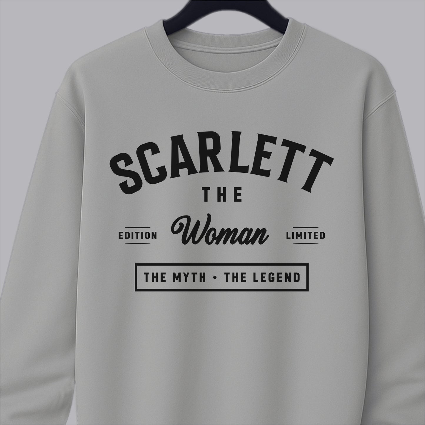 Scarlett The Woman The Myth The Legend Customizable unisex garment-dyed sweatshirt