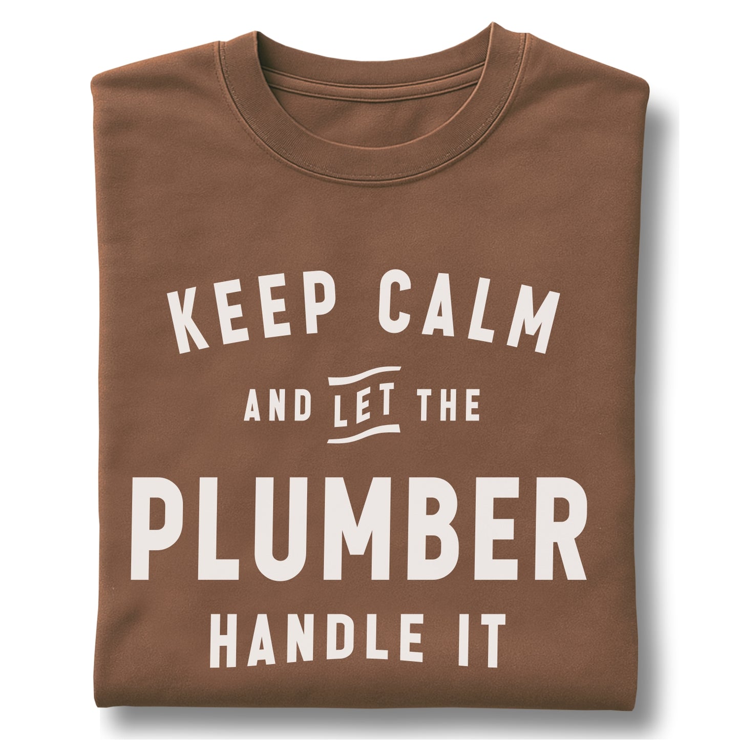 Keep Calm and Let the Plumber Handle It - Customizable unisex garment-dyed heavyweight t-shirt