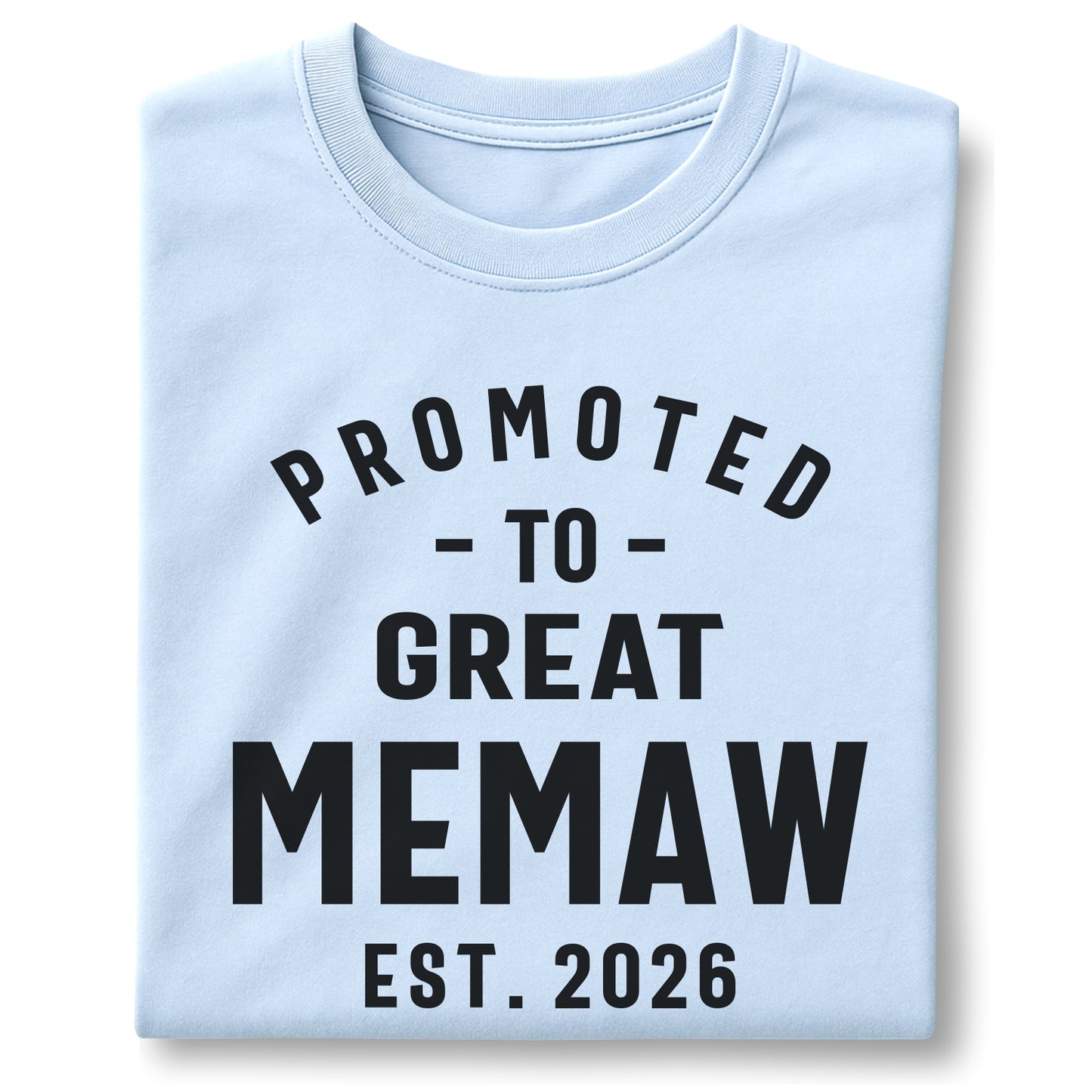Promoted to Great Memaw est. 2026 customizable Unisex garment-dyed heavyweight t-shirt