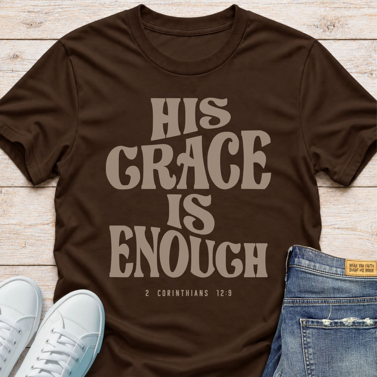 His Grace Is Enough T-Shirt