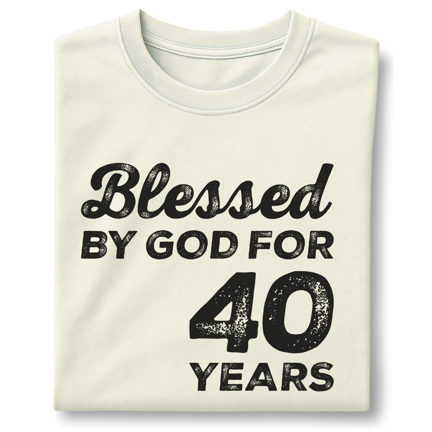 Blessed By God For 40 Years - Customizable unisex garment-dyed heavyweight t-shirt