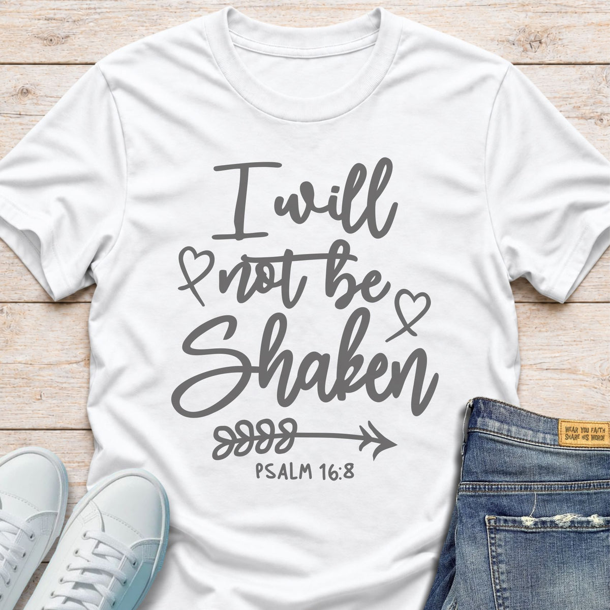 I Will Not Be Shaken T-Shirt