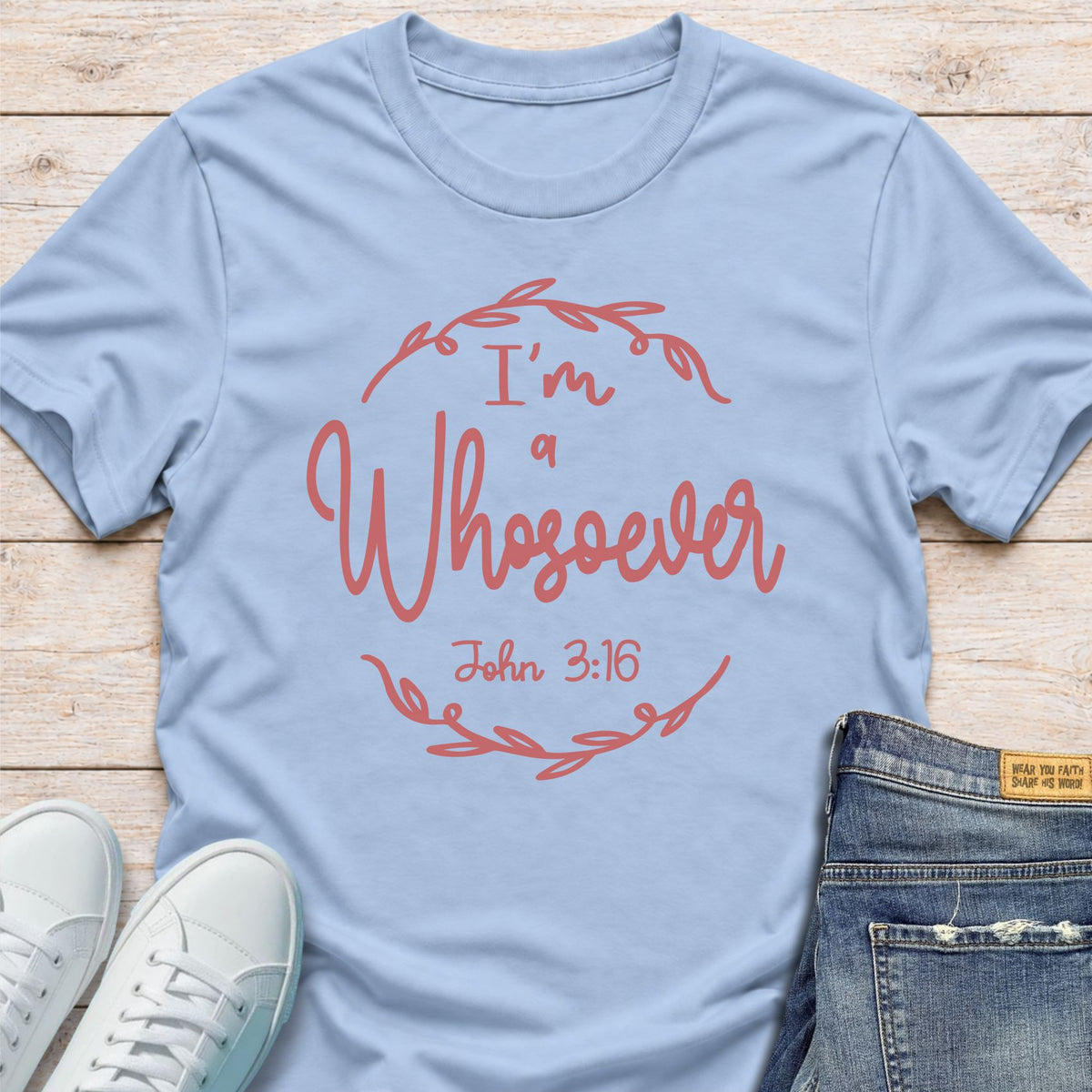 I’m a Whosoever T-Shirt