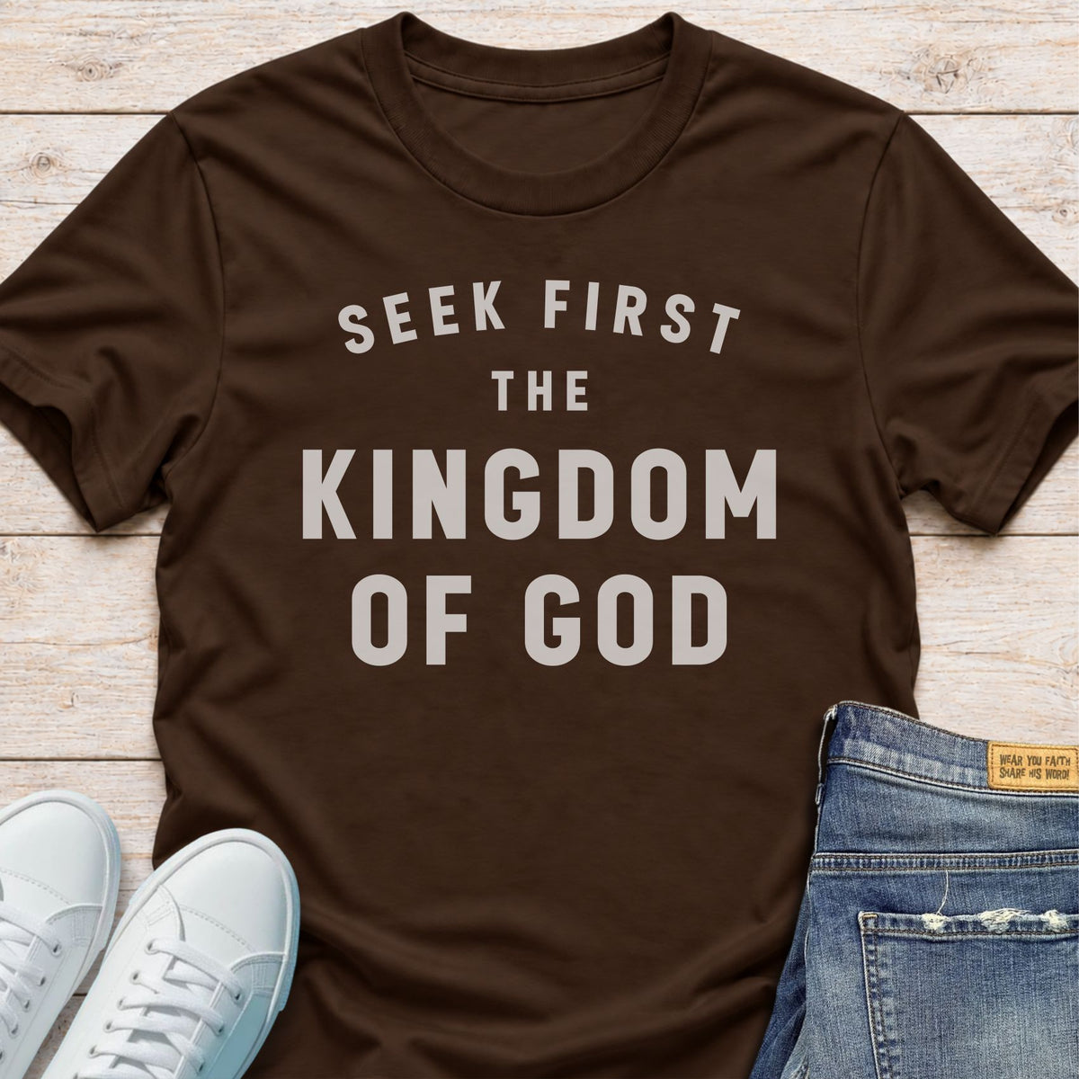 Seek First The Kingdom T-Shirt