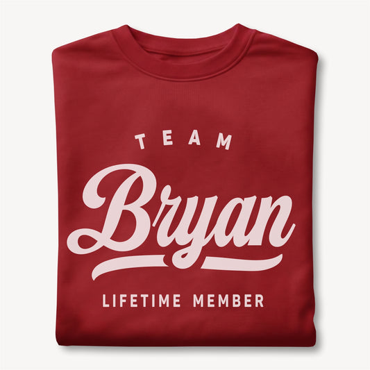 Funny Custom Name - Team Bryan Lifetime Member unisex classic tee
