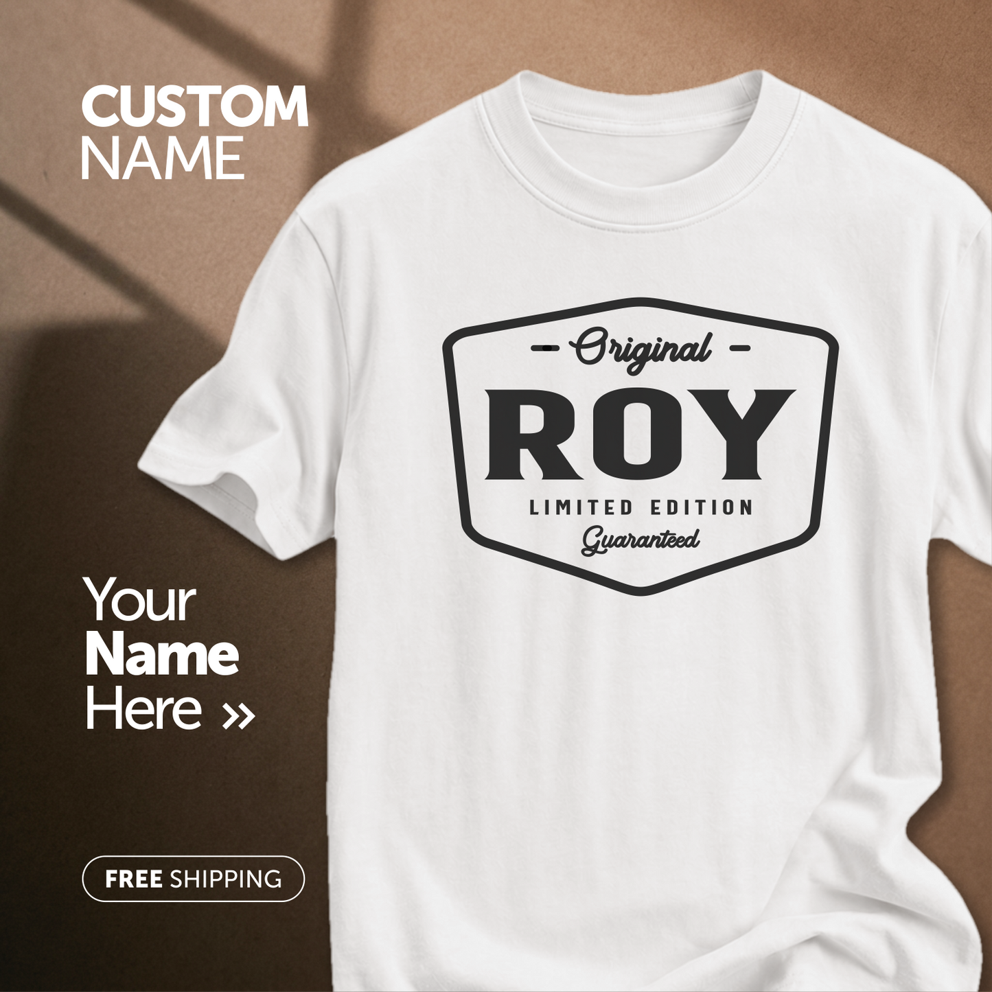 Roy Original | Custom Name T-Shirt