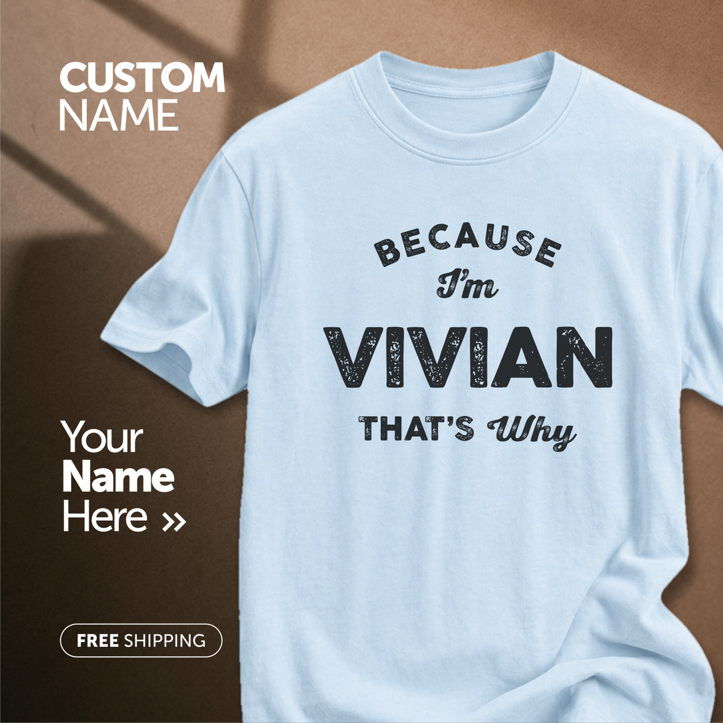 Customize This Design With Your Name!