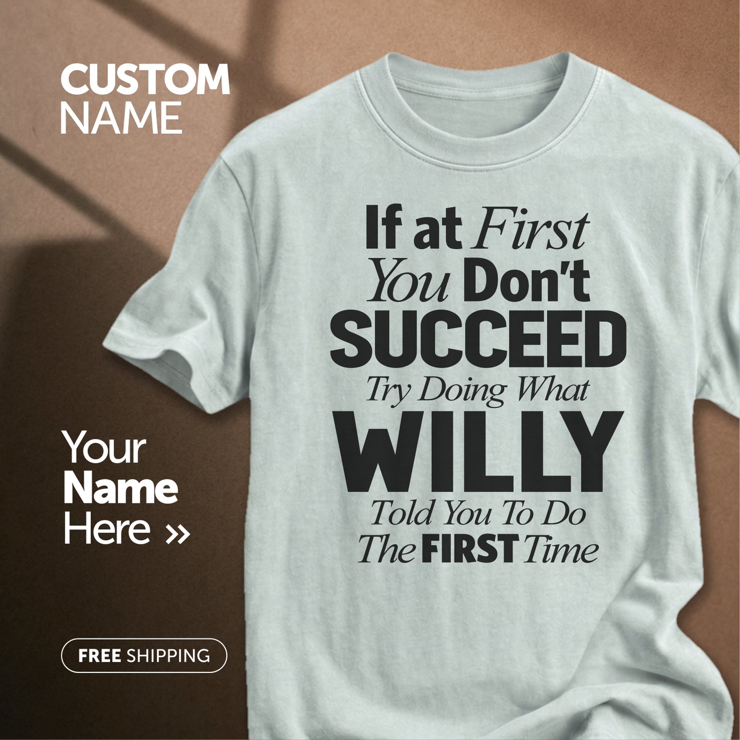 Customize This Design With Your Name!
