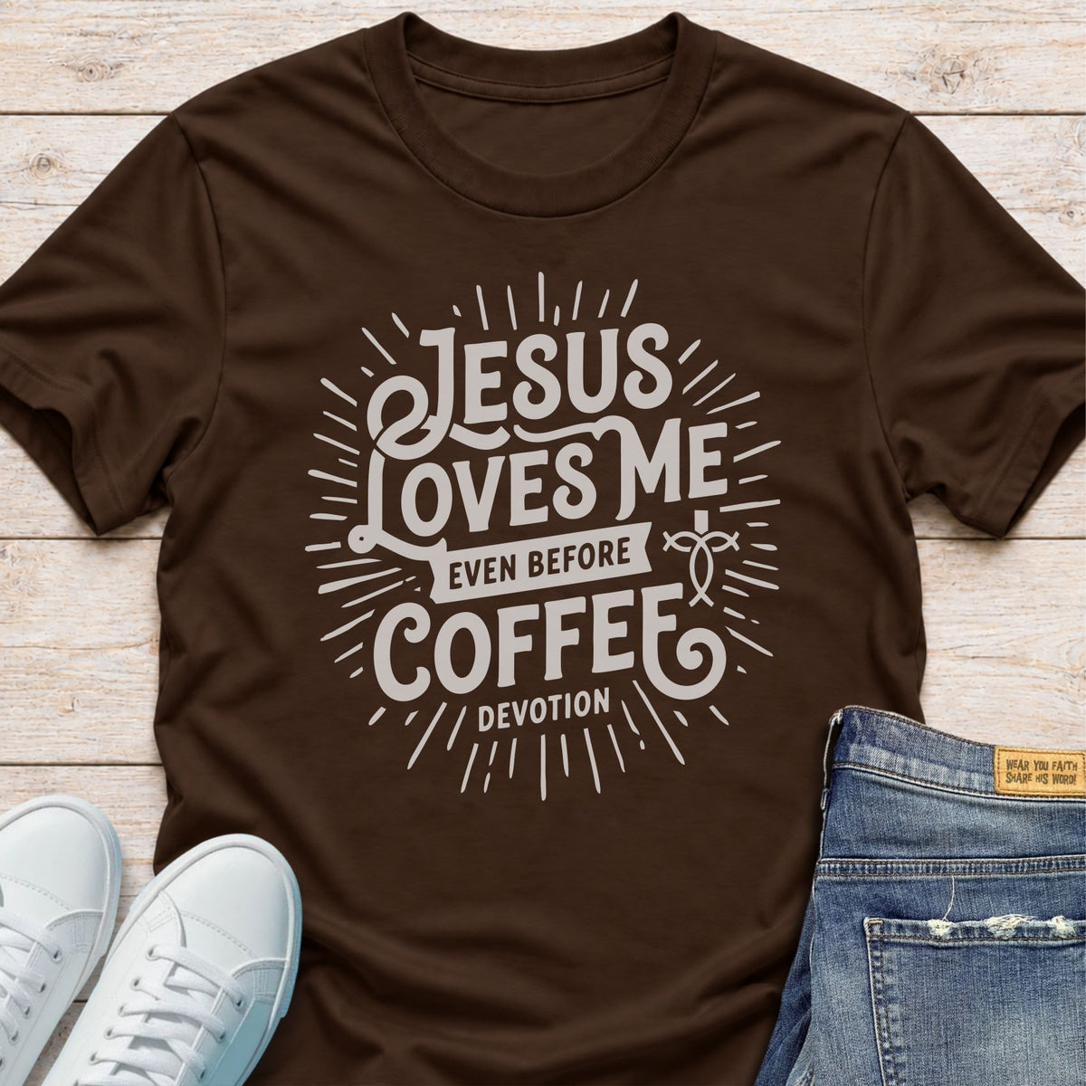 Jesus Loves Me Even Before Coffee T-Shirt