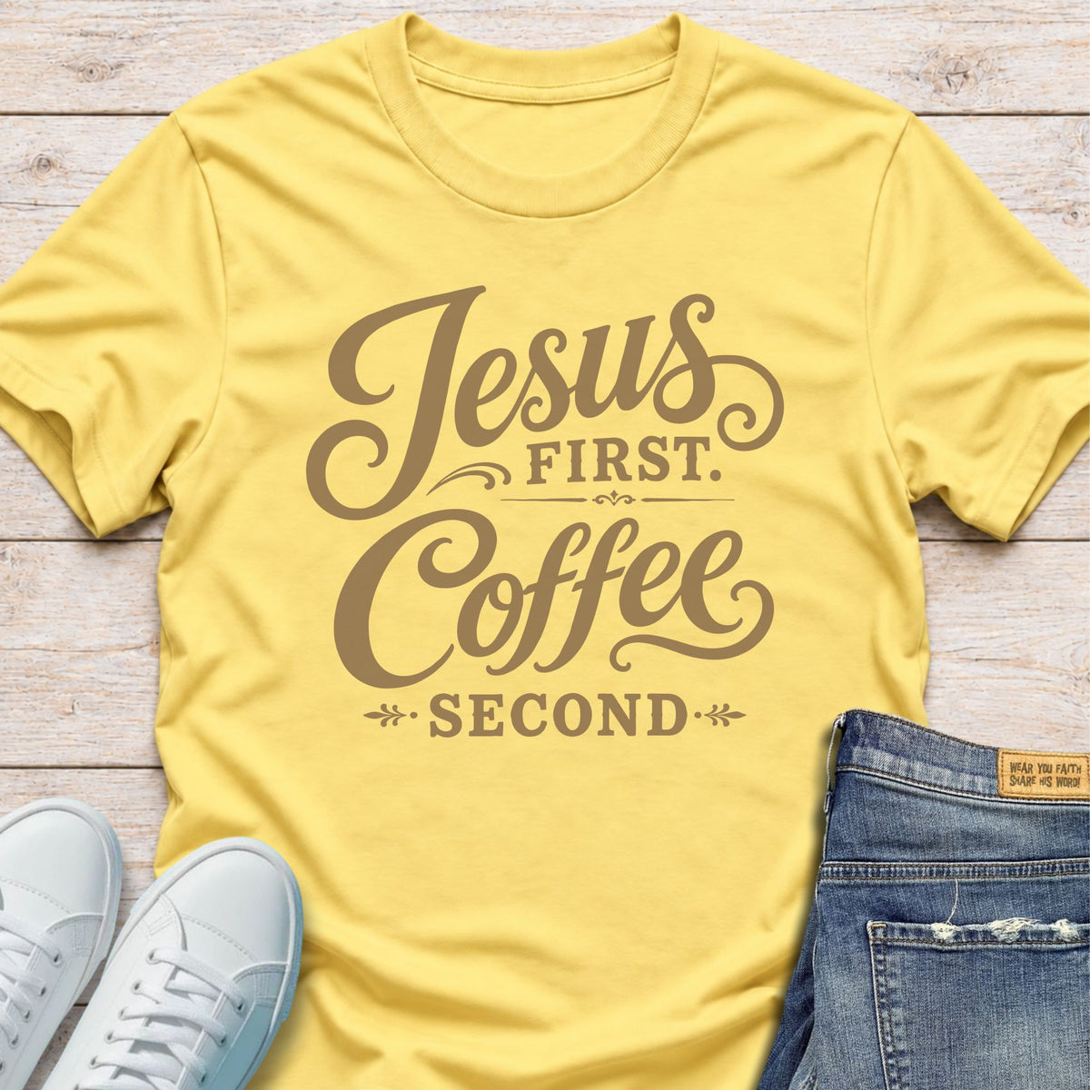 Jesus First. Coffee Second T-Shirt