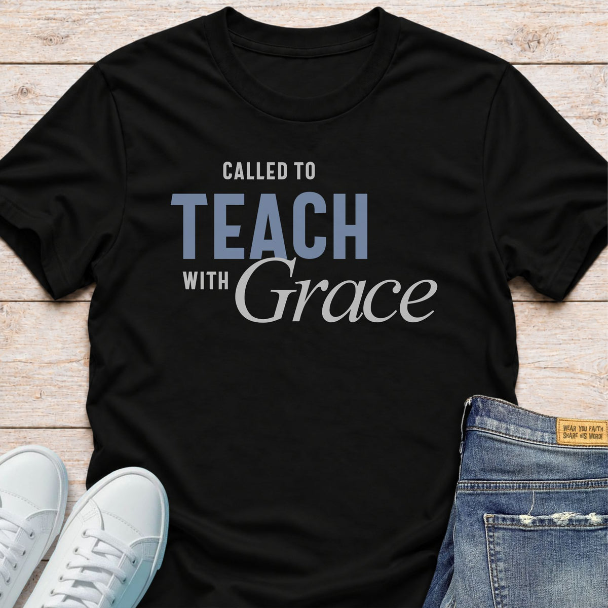 Teach with Grace T-Shirt