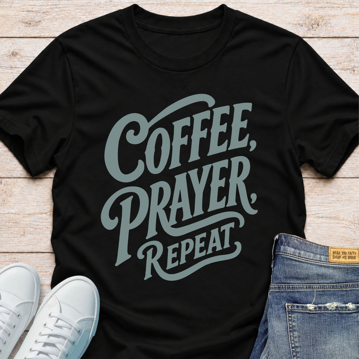 Coffee, Prayer, Repeat T-Shirt