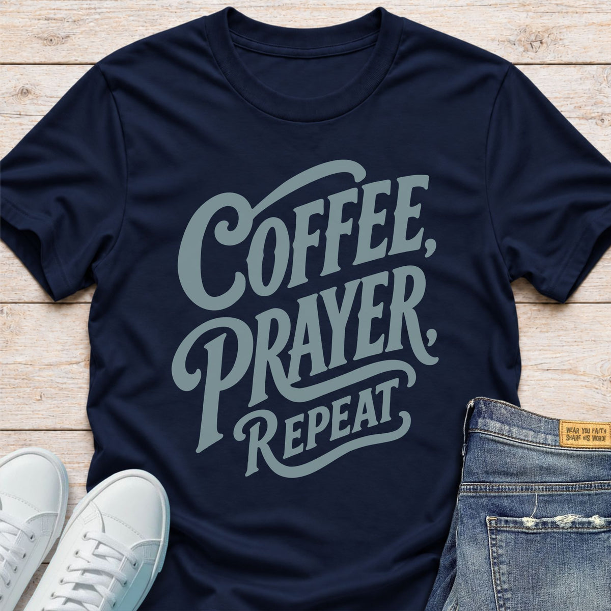 Coffee, Prayer, Repeat T-Shirt