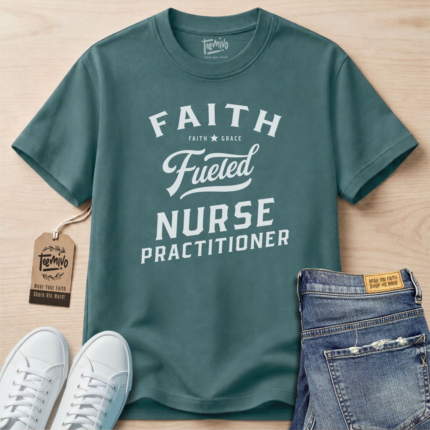 Faith fueled Nurse Practitioner | Faith in Work | Nurse T-shirt