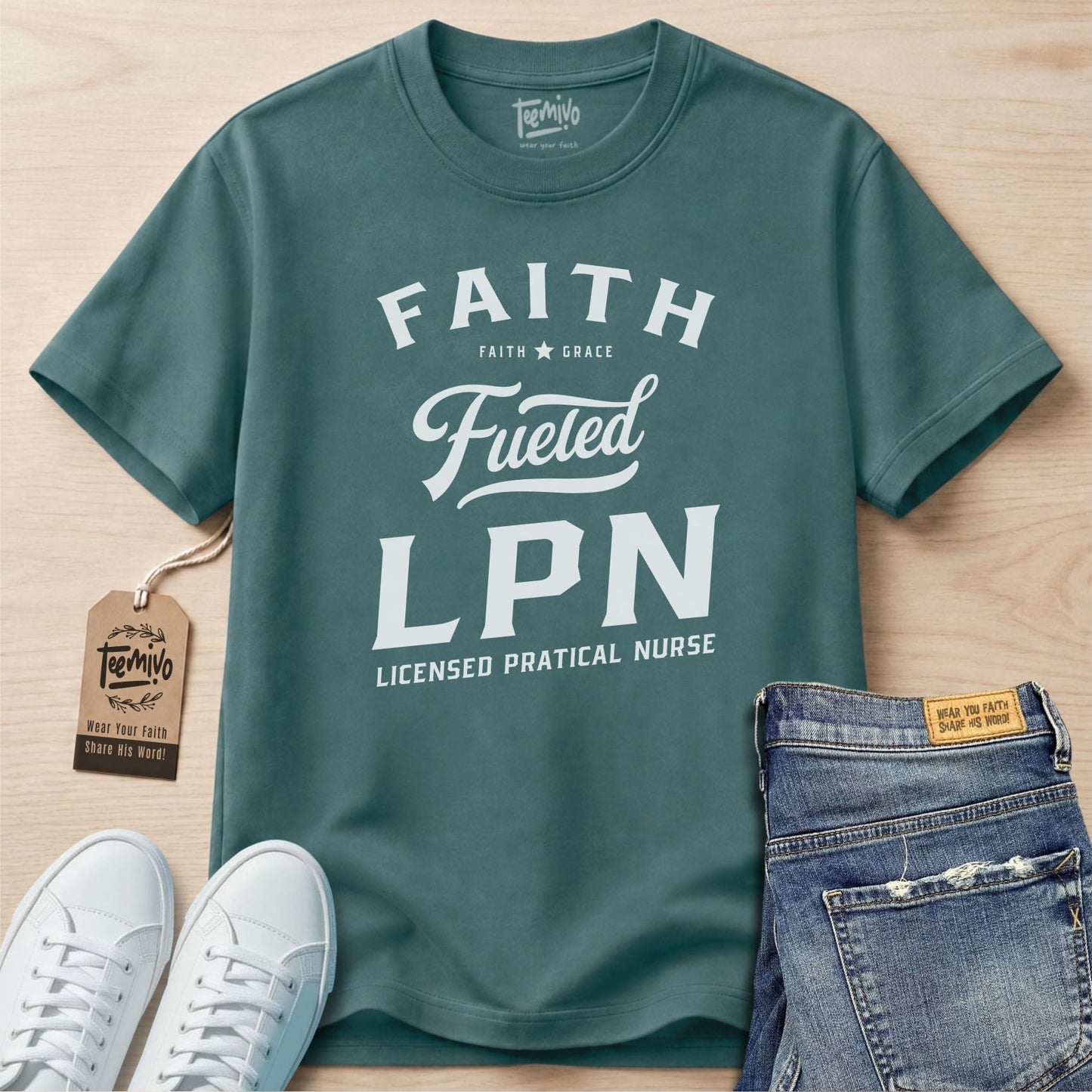 Faith Fueled LPN | Faith in Work | Nurse T-shirt