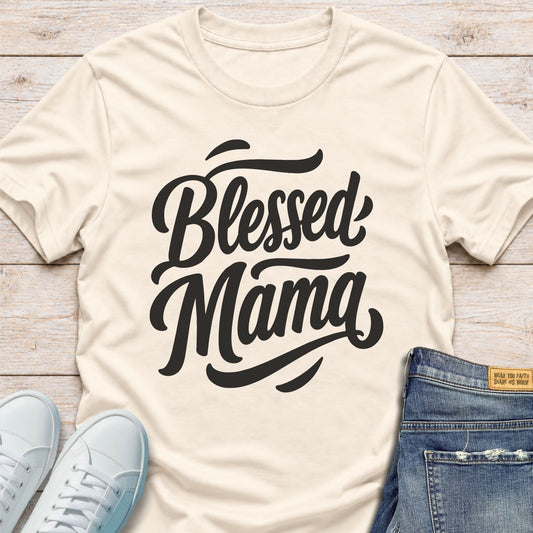 Blessed Mama T-Shirt