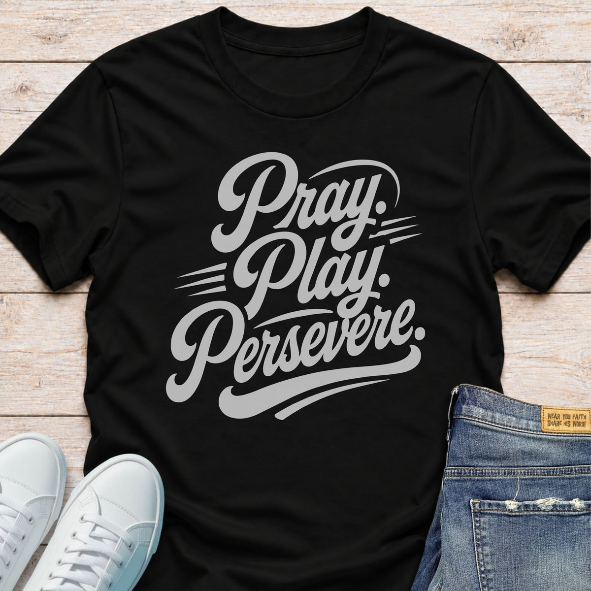Pray. Play. Persevere T-Shirt
