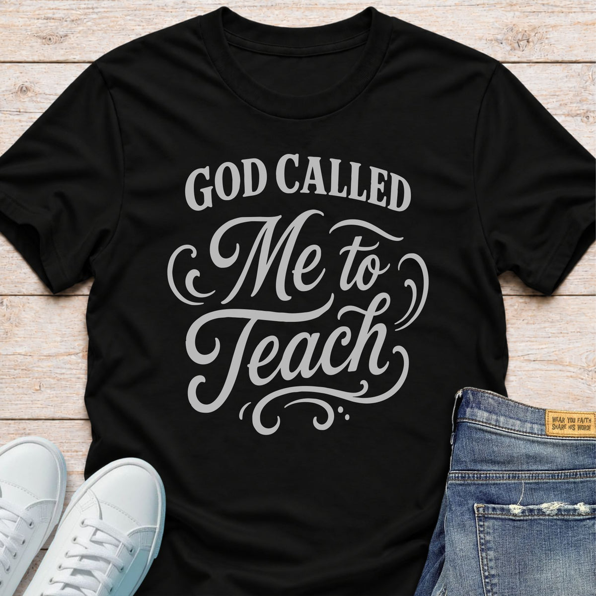 God Called Me To Teach T-Shirt