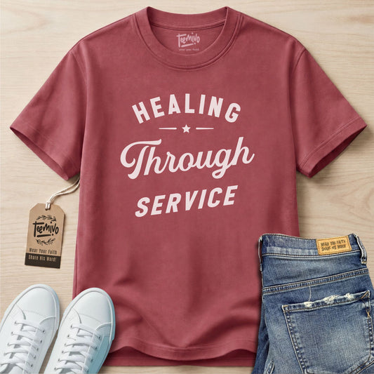 Healing through service | Faith in Work | Nurse T-shirt