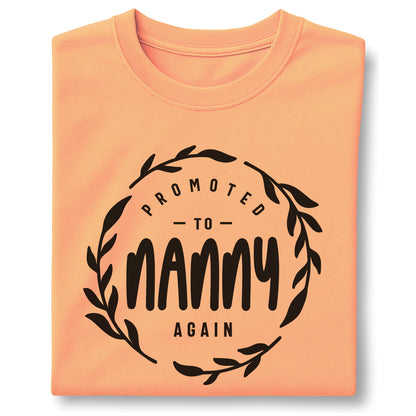 Promoted to Nanny Again customizable Unisex garment-dyed heavyweight t-shirt