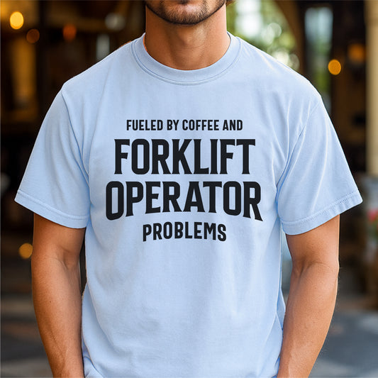 Fueled by Coffee and Forklift Operator – Customizable unisex garment-dyed heavyweight t-shirt