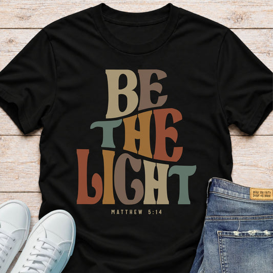 Be the Light T-Shirt
