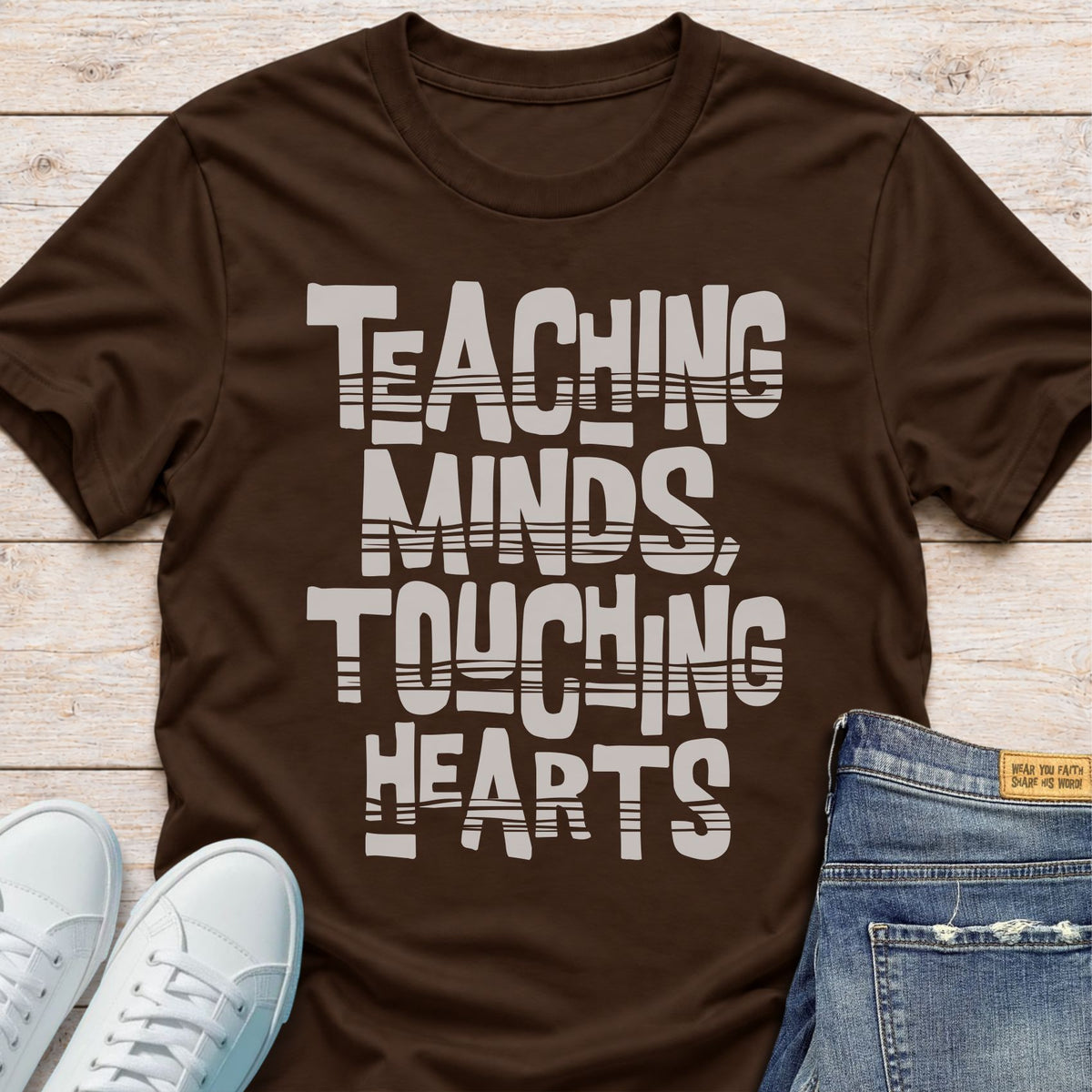 Teaching Minds, Touching Hearts T-Shirt