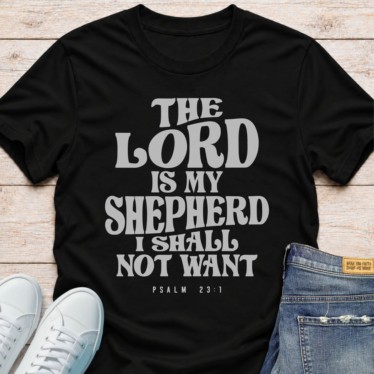 The Lord Is My Shepherd T-Shirt