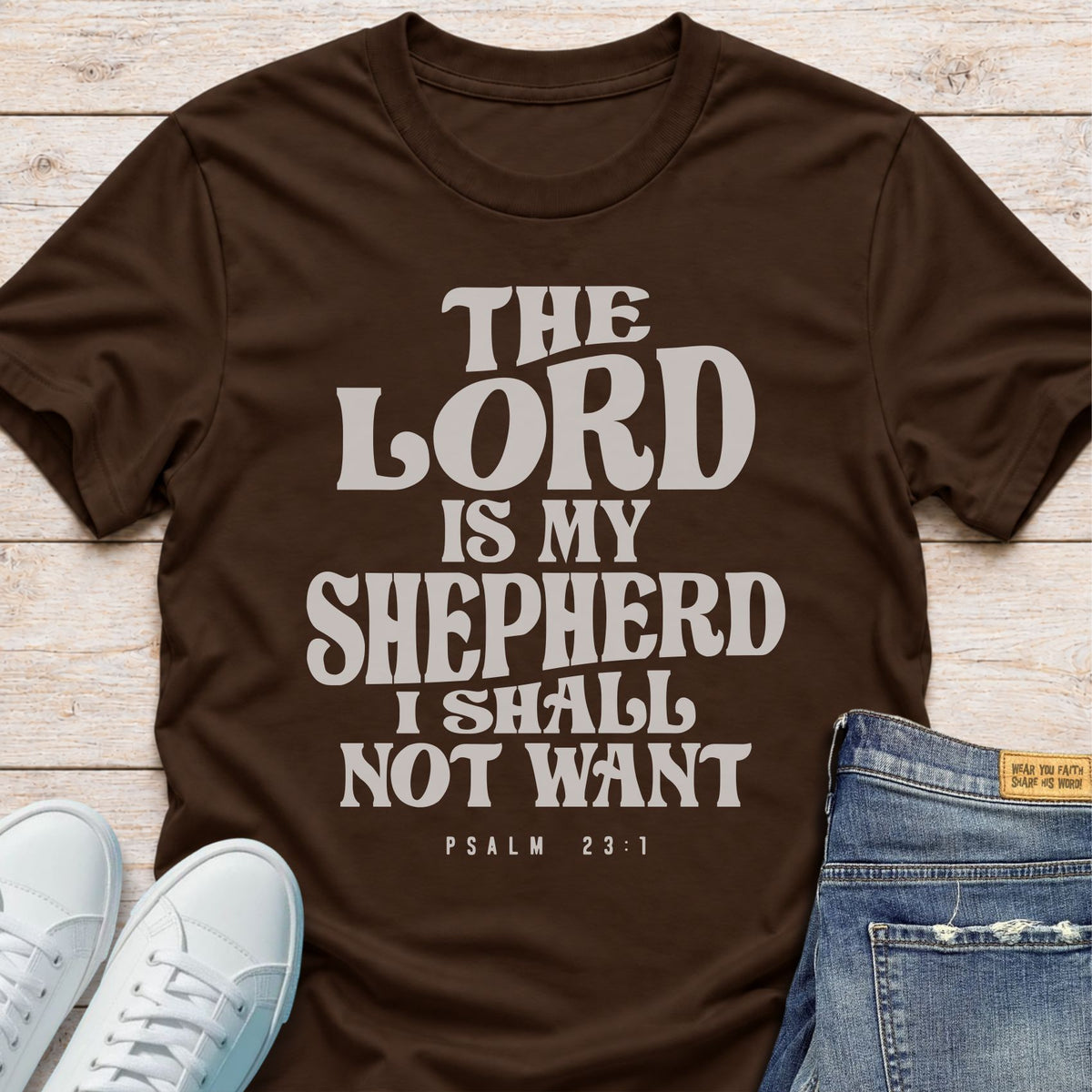 The Lord Is My Shepherd T-Shirt