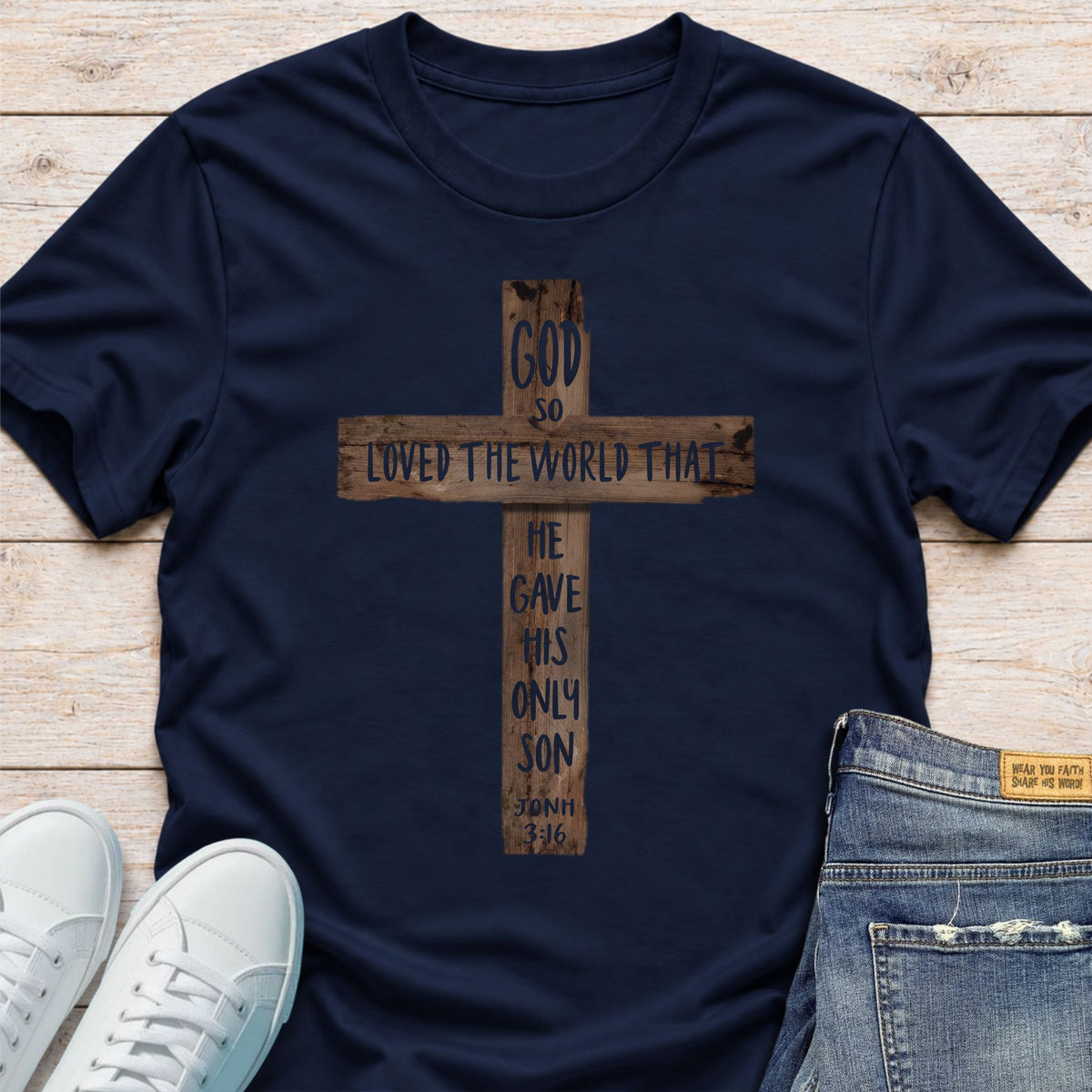 God Loved The World T-Shirt