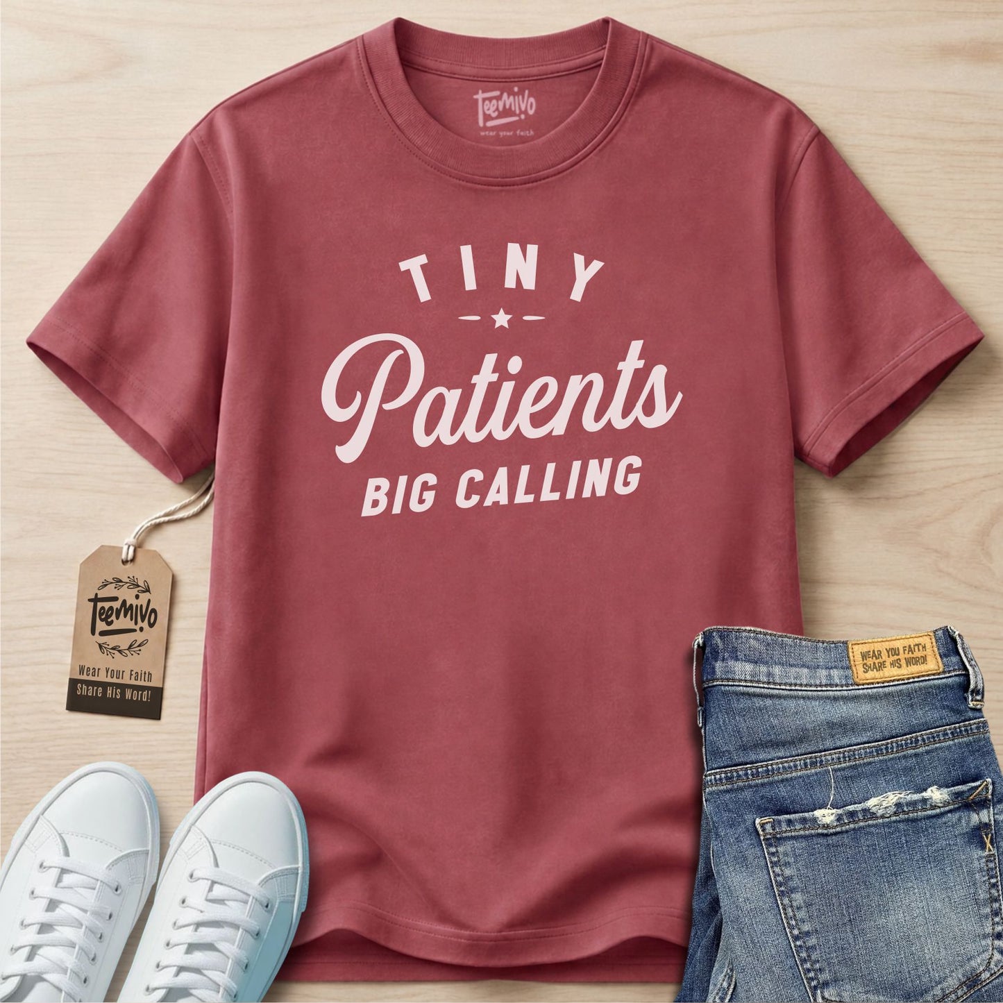 Tiny Patients Big Calling | Faith in Work | Nurse T-shirt