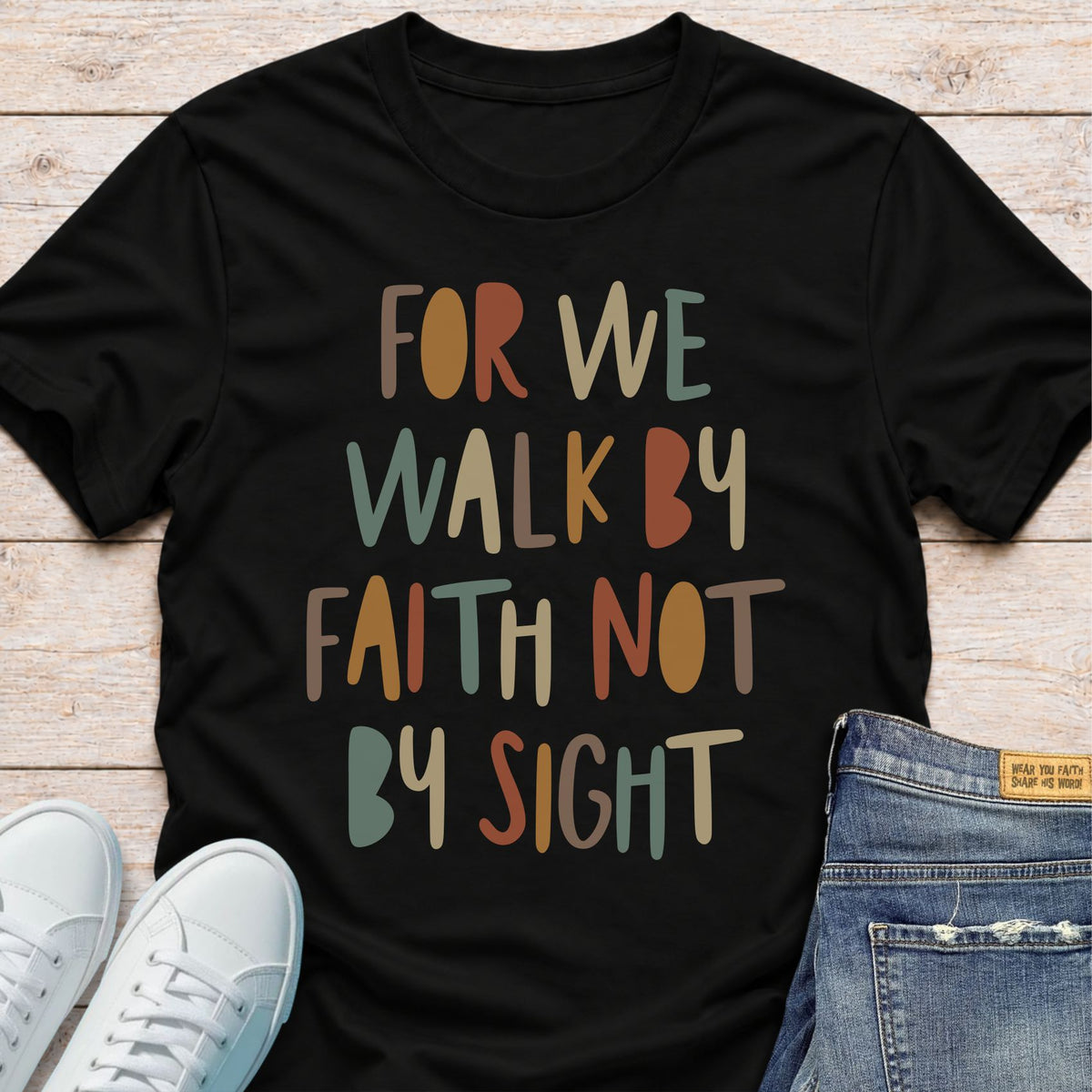 We Walk by Faith T-Shirt