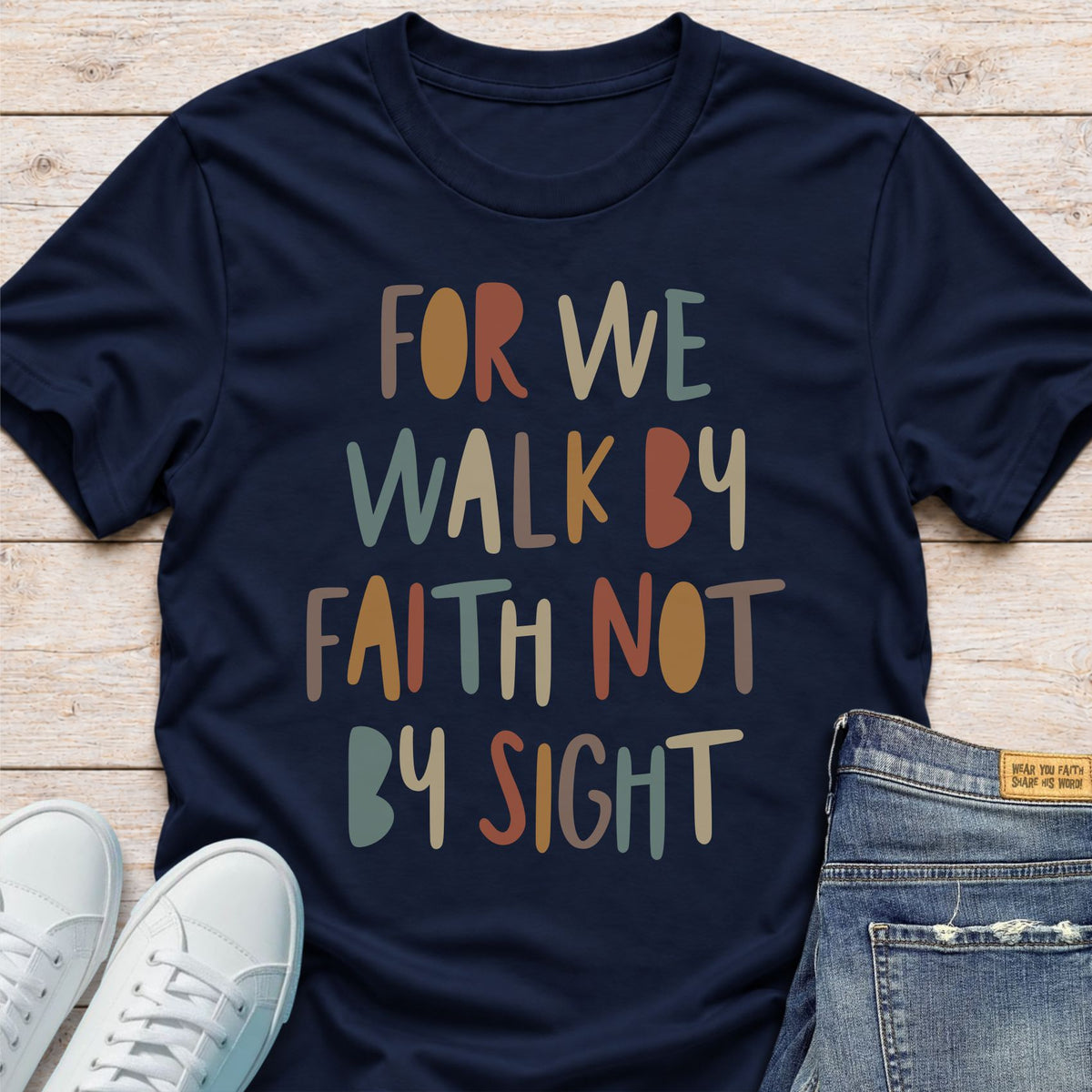We Walk by Faith T-Shirt