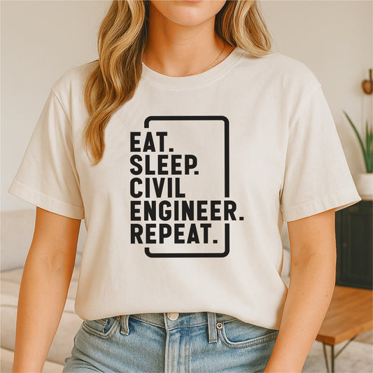 Eat. Sleep. Be a Civil Engineer. Repeat. - Customizable unisex garment-dyed heavyweight t-shirt