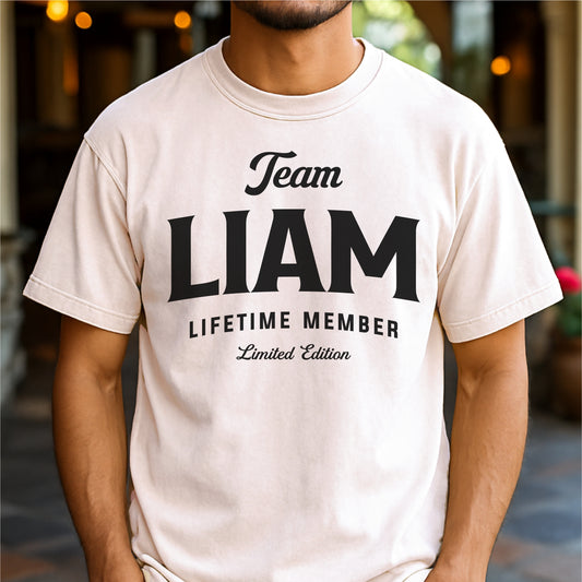 Team Liam Lifetime Member Customizable Unisex garment-dyed heavyweight t-shirt
