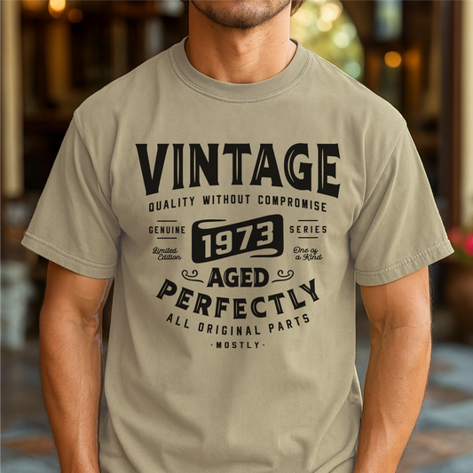 Vintage 1973 Aged Perfectly - Customizable Unisex garment-dyed heavyweight t-shirt