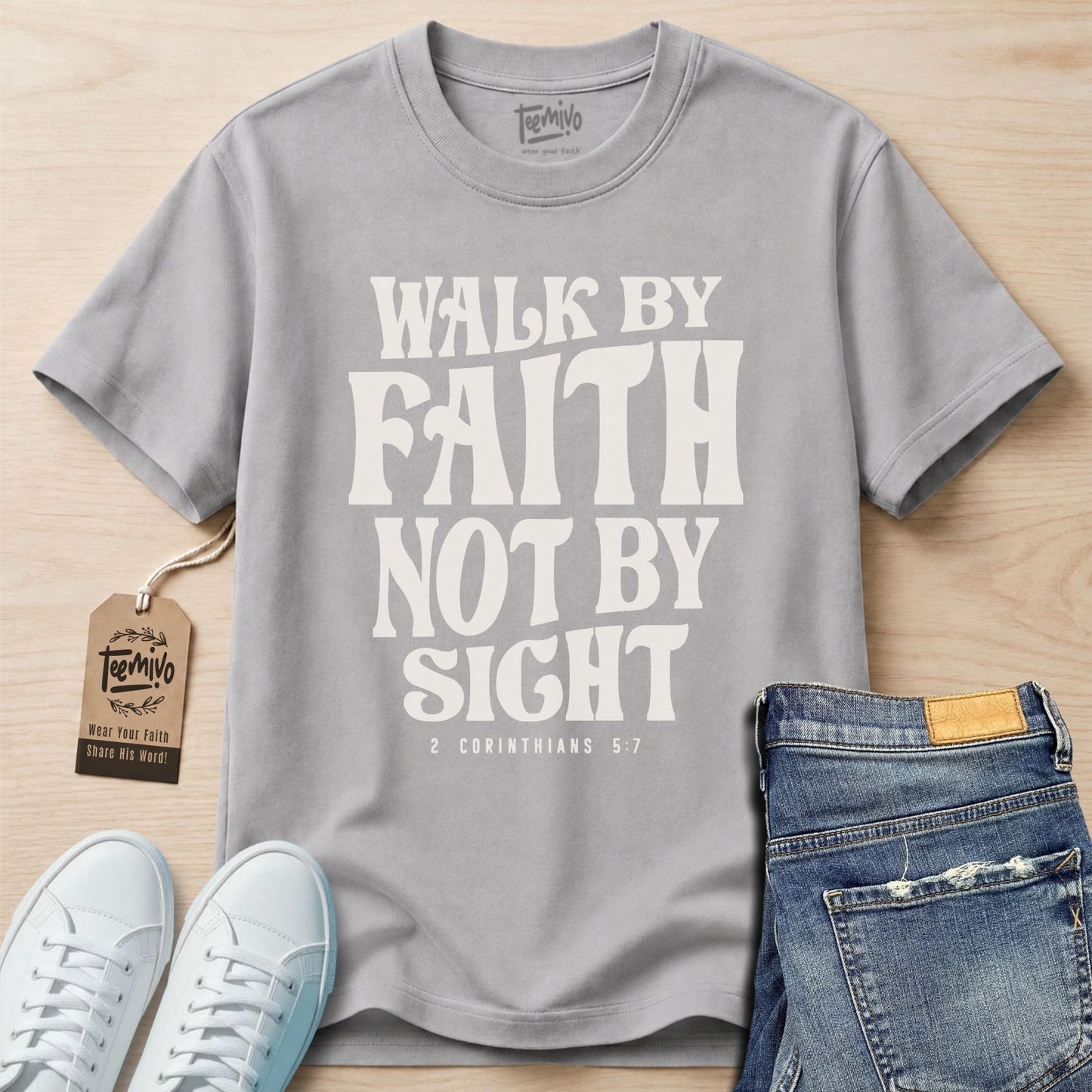 Walk By Faith T-Shirt