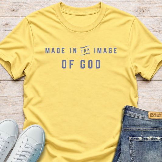 Made in God’s Image T-Shirt