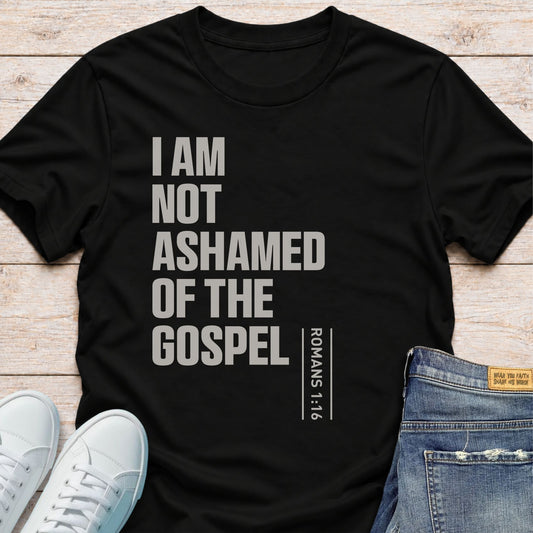 Not Ashamed of the Gospel T-Shirt