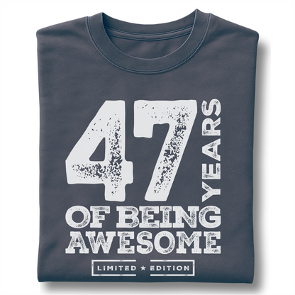 47 Years Of Being Awesome - Customizable unisex garment-dyed heavyweight t-shirt