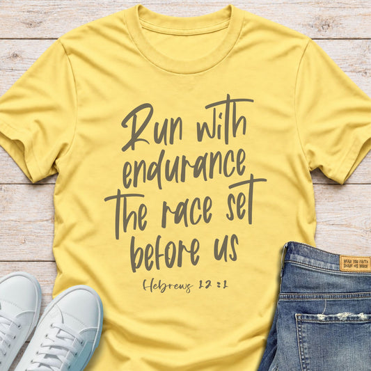 Run the Race with Endurance T-Shirt