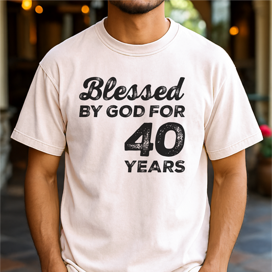 Blessed By God For 40 Years - Customizable unisex garment-dyed heavyweight t-shirt