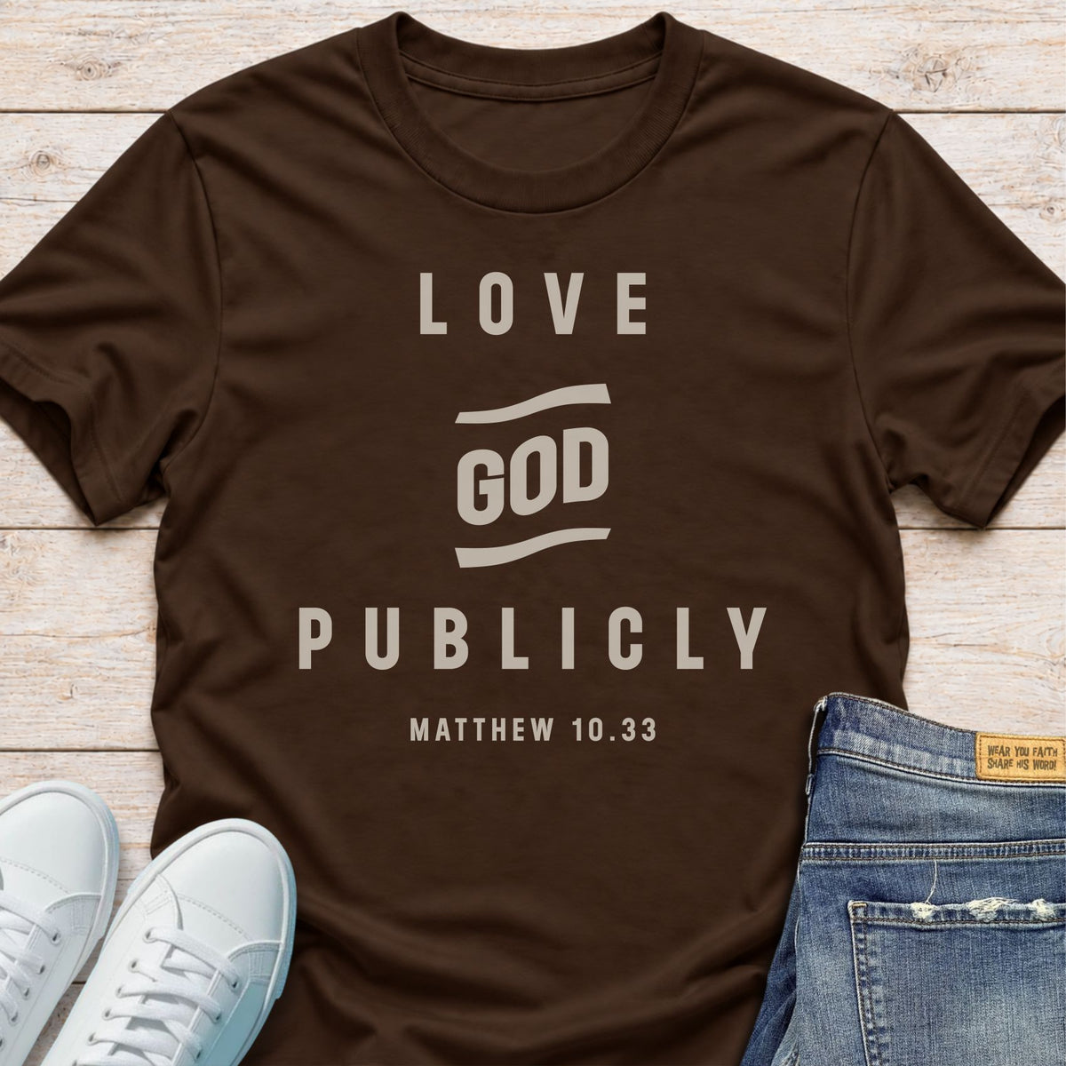 Love God Publicly T-Shirt