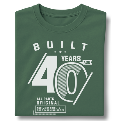 Built 40 Years Ago - Customizable unisex garment-dyed heavyweight t-shirt
