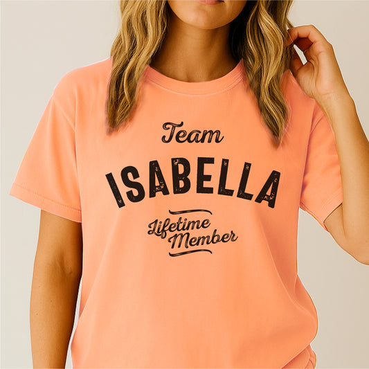 Team Isabella Lifetime Member Customizable Unisex garment-dyed heavyweight t-shirt