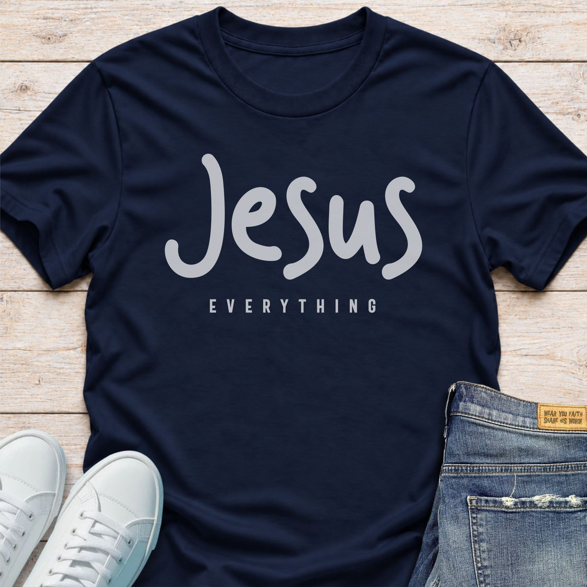 Jesus Everything T-Shirt